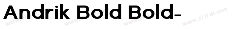 Andrik Bold Bold字体转换